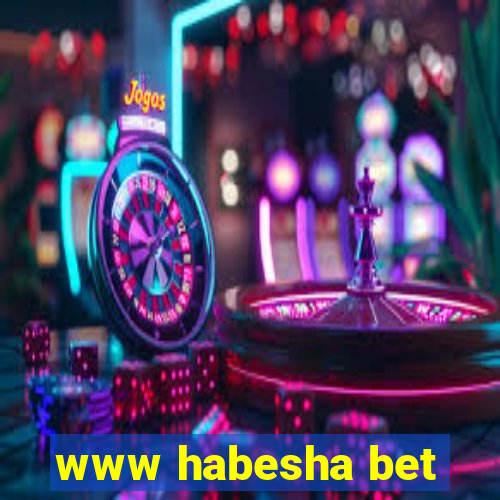 www habesha bet