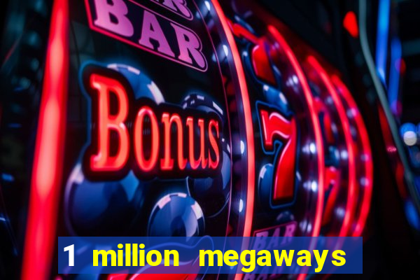 1 million megaways bc slot