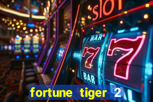 fortune tiger 2 demo revenge