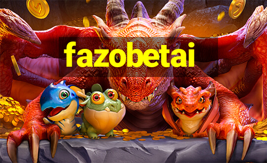 fazobetai