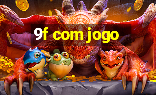 9f com jogo