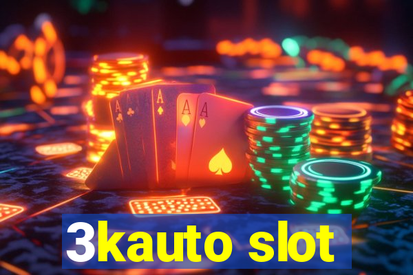 3kauto slot