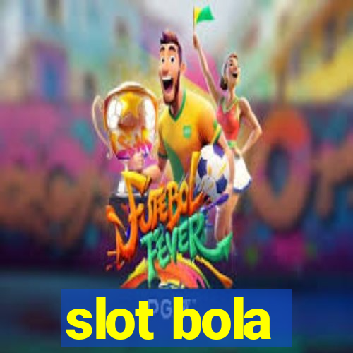 slot bola