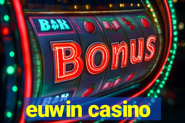 euwin casino