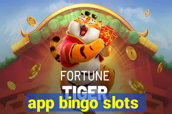 app bingo slots