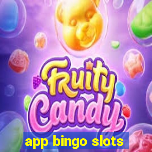 app bingo slots