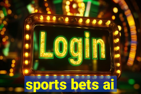 sports bets ai