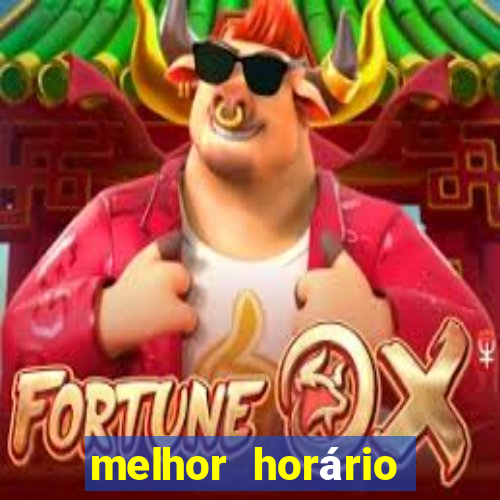 melhor horário para jogar piggy gold