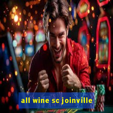 all wine sc joinville