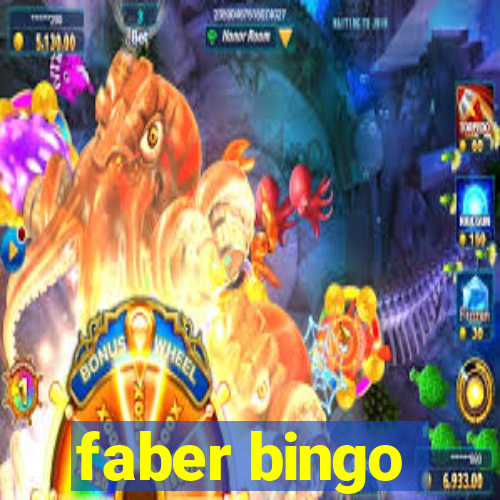 faber bingo