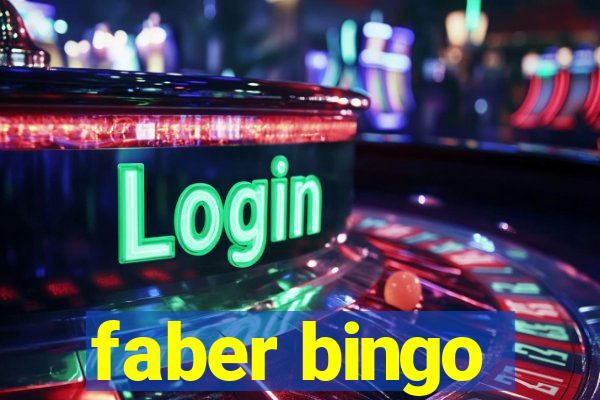 faber bingo