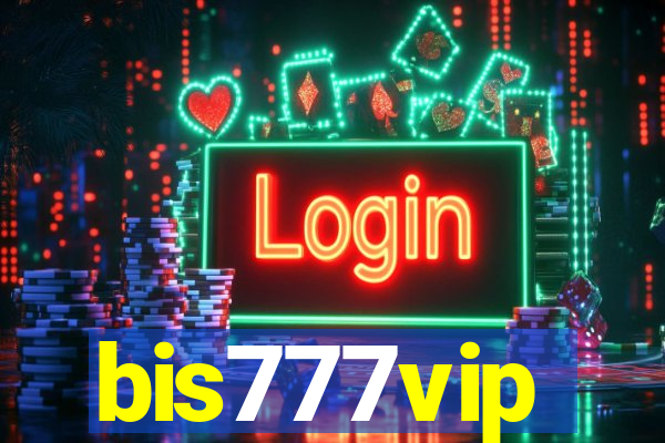 bis777vip