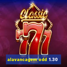 alavancagem odd 1.30