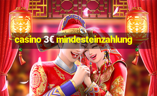 casino 3€ mindesteinzahlung