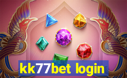 kk77bet login