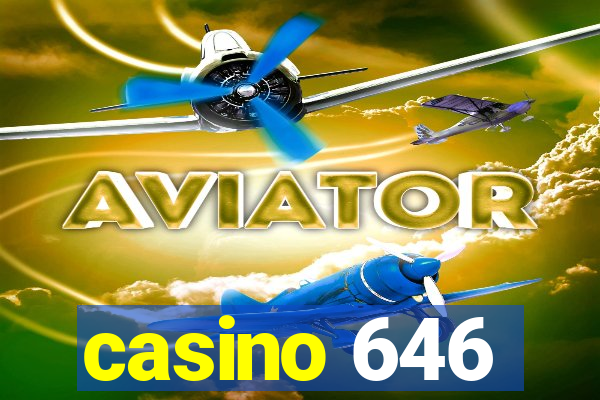 casino 646