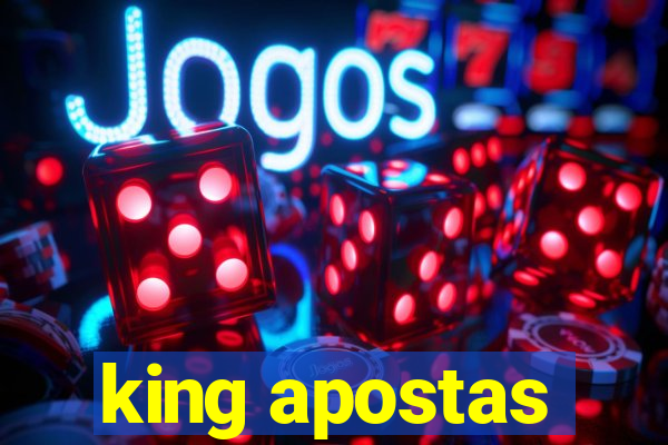 king apostas