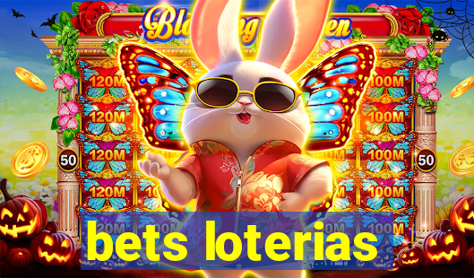 bets loterias