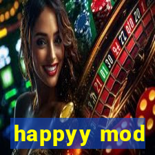 happyy mod