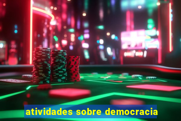 atividades sobre democracia