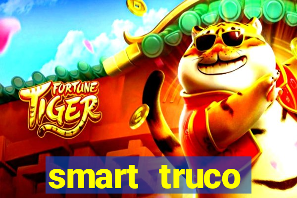 smart truco paulista lg