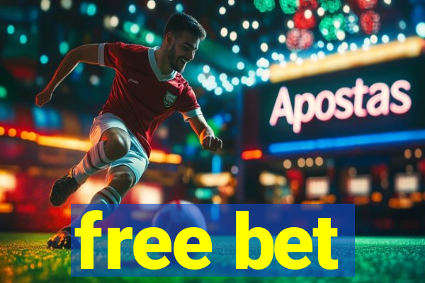 free bet