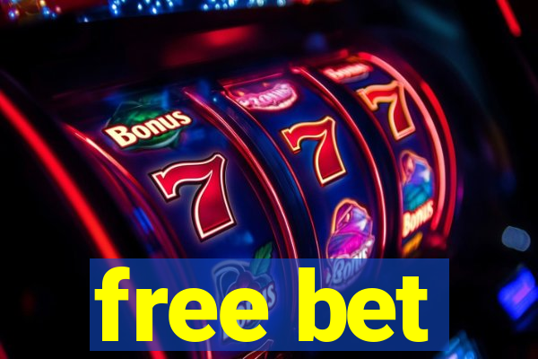 free bet