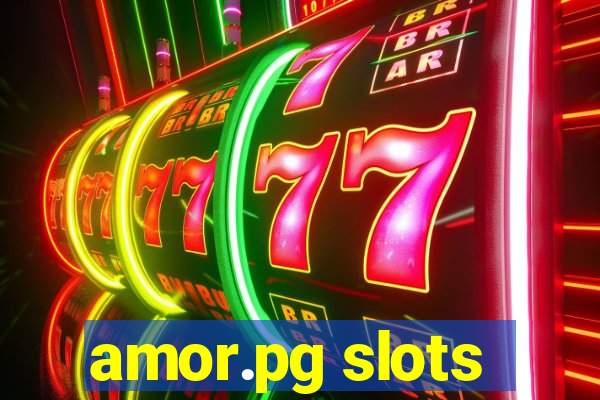 amor.pg slots