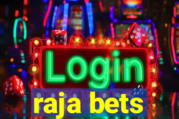 raja bets