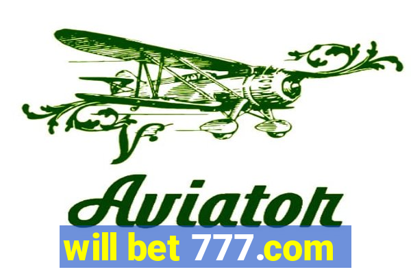 will bet 777.com