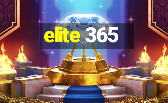 elite 365