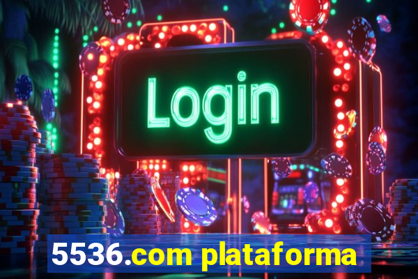 5536.com plataforma