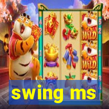 swing ms