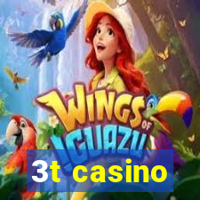 3t casino