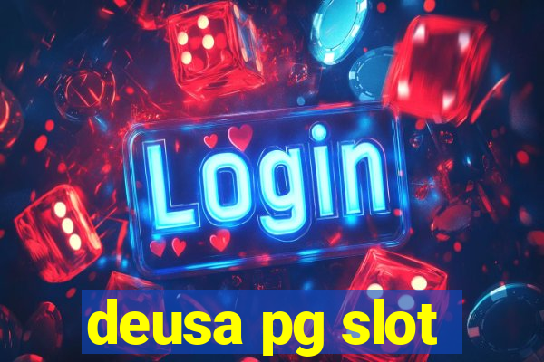 deusa pg slot