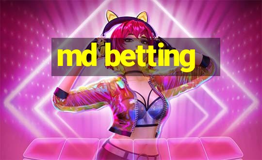 md betting