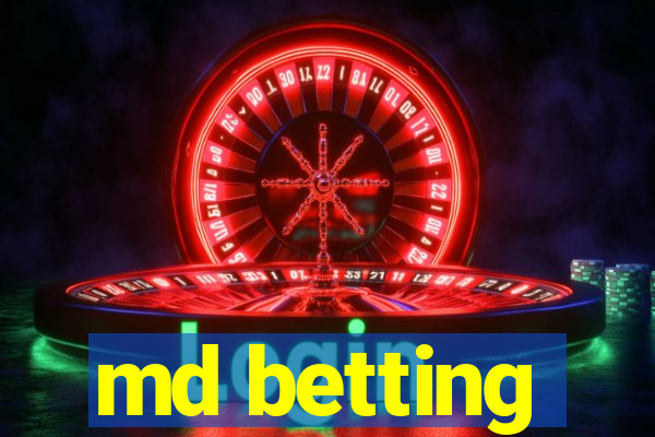 md betting