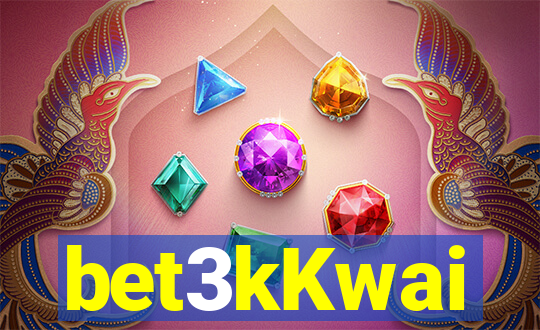 bet3kKwai