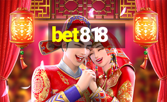 bet818