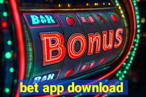 bet app download