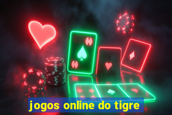 jogos online do tigre