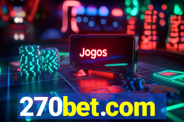 270bet.com