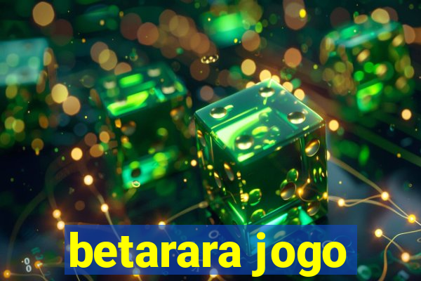 betarara jogo