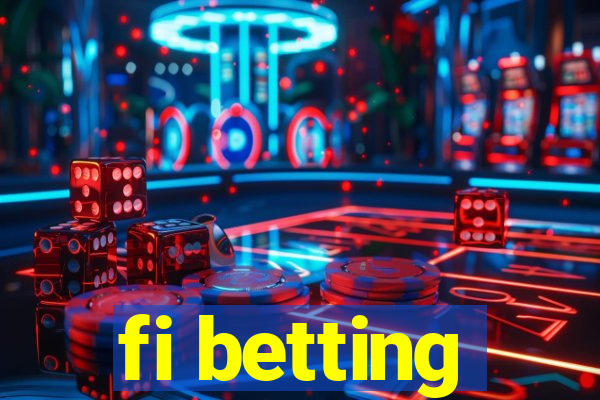 fi betting