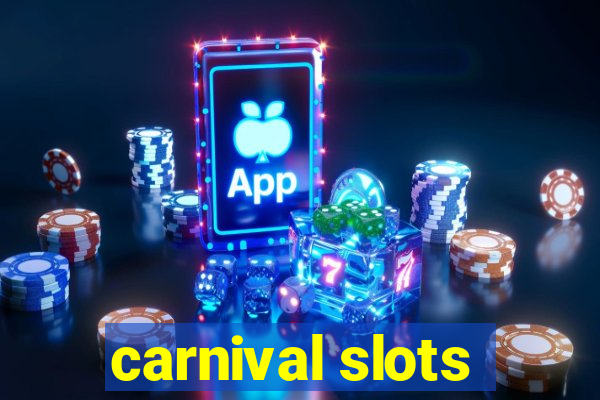 carnival slots