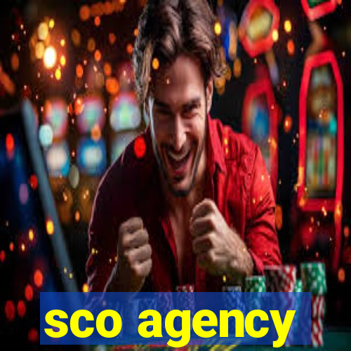 sco agency