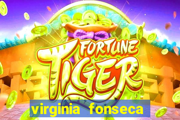 virginia fonseca jogo do tigre