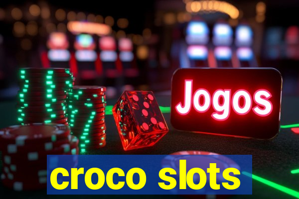 croco slots