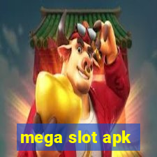 mega slot apk