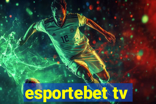 esportebet tv